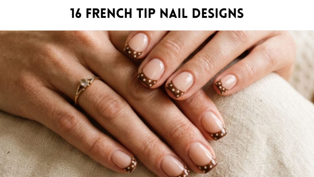 16 French Tip Nail Designs